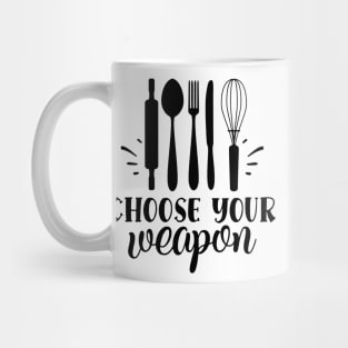 Choose your Weapon 2 Mug